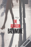 The Assassin Baltimore