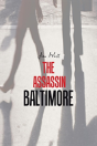 The Assassin Baltimore - Preview