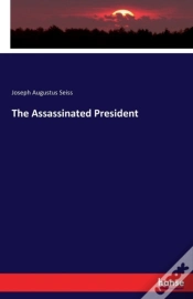 Capa do artigo The Assassinated President