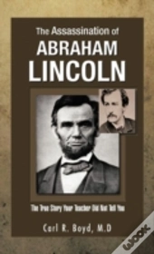 The Assassination Of Abraham Lincoln