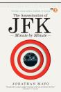 The Assassination Of Jfk:  Minute By Minute - Preview