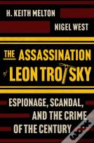 The Assassination Of Leon Trotsky