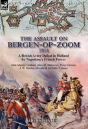 The Assault On Bergen-Op-Zoom, 1814 - Preview