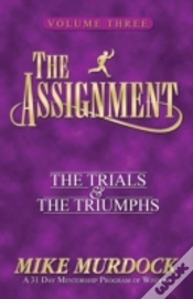 Capa do artigo The Assignment Vol 3: The Trials & The Triumphs