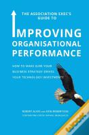 The Association Exec'S Guide To Organisational Performance 4th International Edition