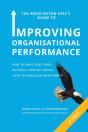 The Association Exec'S Guide To Organisational Performance 4th International Edition - Preview