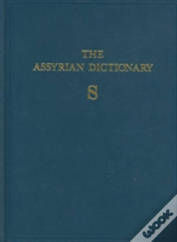 The Assyrian Dictionary, Volume 15, S