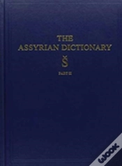 Capa do artigo The Assyrian Dictionary, Volume 17, S, Part 2