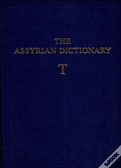 Capa do artigo The Assyrian Dictionary, Volume 18, T
