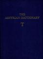 The Assyrian Dictionary, Volume 18, T - Preview
