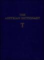 The Assyrian Dictionary, Volume 19, T (Tet} - Preview
