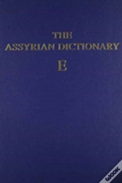 Capa do artigo The Assyrian Dictionary, Volume 4, E