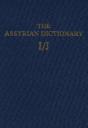 The Assyrian Dictionary, Volume 7, I/J - Preview