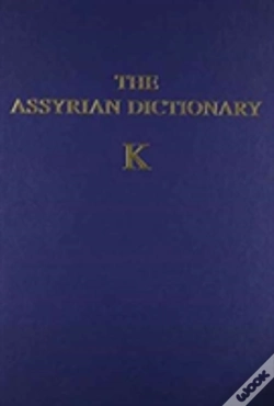 Capa do artigo The Assyrian Dictionary, Volume 8, K