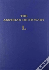 The Assyrian Dictionary, Volume 9, L