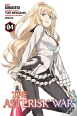 Capa do artigo The Asterisk War, Vol. 4 (Manga)