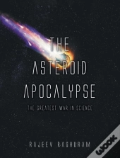 The Asteroid Apocalypse