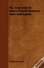 Capa do artigo The Asteroids Or Minor Planets Between M