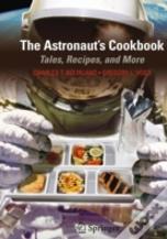 The Astronaut'S Cookbook