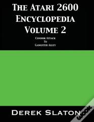 The Atari 2600 Encyclopedia Volume 2