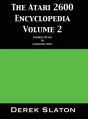 The Atari 2600 Encyclopedia Volume 2 - Preview