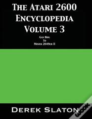 The Atari 2600 Encyclopedia Volume 3