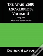 The Atari 2600 Encyclopedia Volume 4