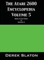 The Atari 2600 Encyclopedia Volume 5 - Preview