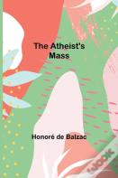 The Atheist'S Mass