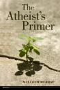 The Atheist'S Primer - Preview