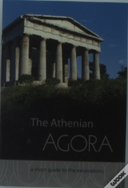 Capa do artigo The Athenian Agora A Short Guide To The Excavations