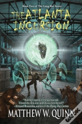The Atlanta Incursion