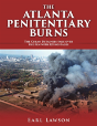 The Atlanta Penitentiary Burns - Preview