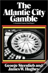 The Atlantic City Gamble
