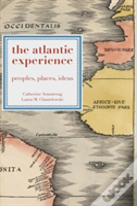 The Atlantic Experience