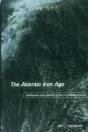 The Atlantic Iron Age - Preview