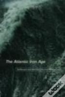 The Atlantic Iron Age