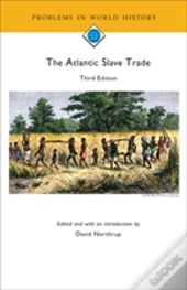 The Atlantic Slave Trade