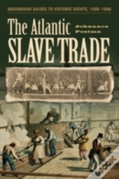 The Atlantic Slave Trade