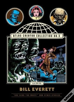 Capa do artigo The Atlas Creator Collection No. 3: Bill Everett Vol. 1