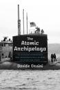 The Atomic Archipelago - Preview