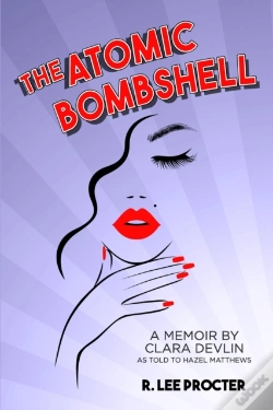 Capa do artigo The Atomic Bombshell: A Memoir By Clara