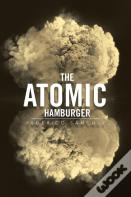 The Atomic Hamburger