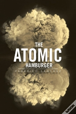 Capa do artigo The Atomic Hamburger