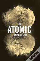 The Atomic Hamburger