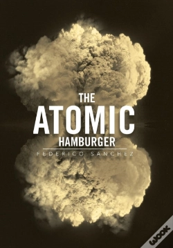 Capa do artigo The Atomic Hamburger