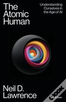 The Atomic Human