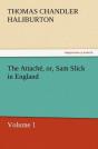 The Attache, Or, Sam Slick In England - Preview