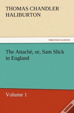 Capa do artigo The Attache, Or, Sam Slick In England