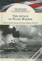 The Attack On Pearl Harbor